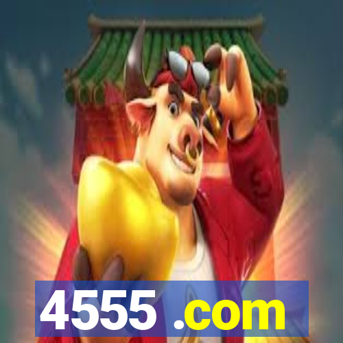 4555 .com